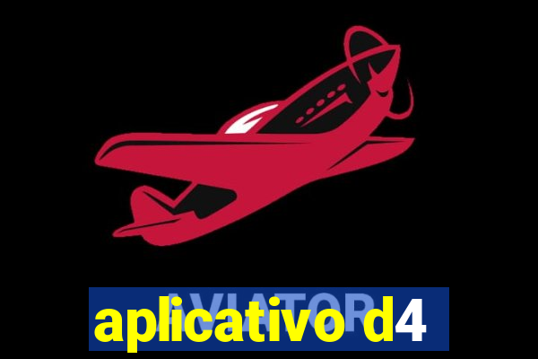 aplicativo d4